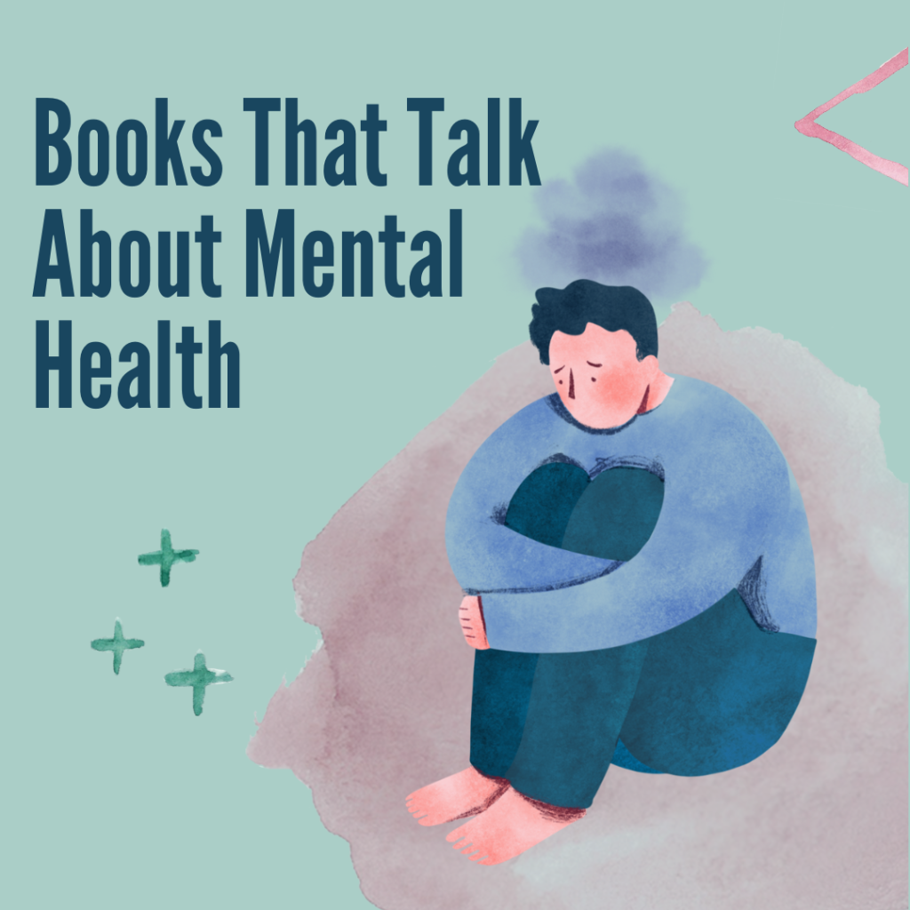 Books That Talk About Mental Health