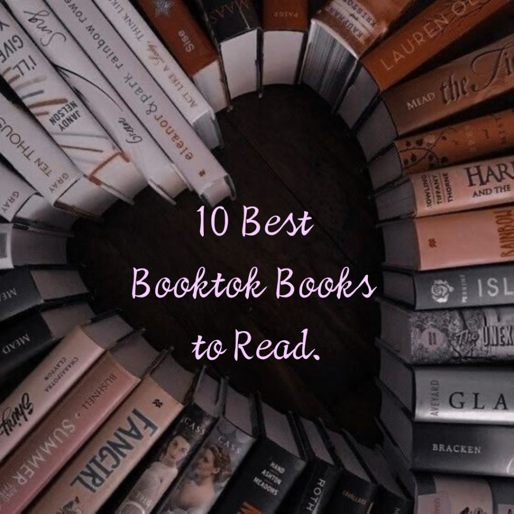 10 Best Booktok Books to Read